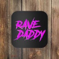 Rave Daddy EDM Rave Festival Outfit Coaster thumb 0