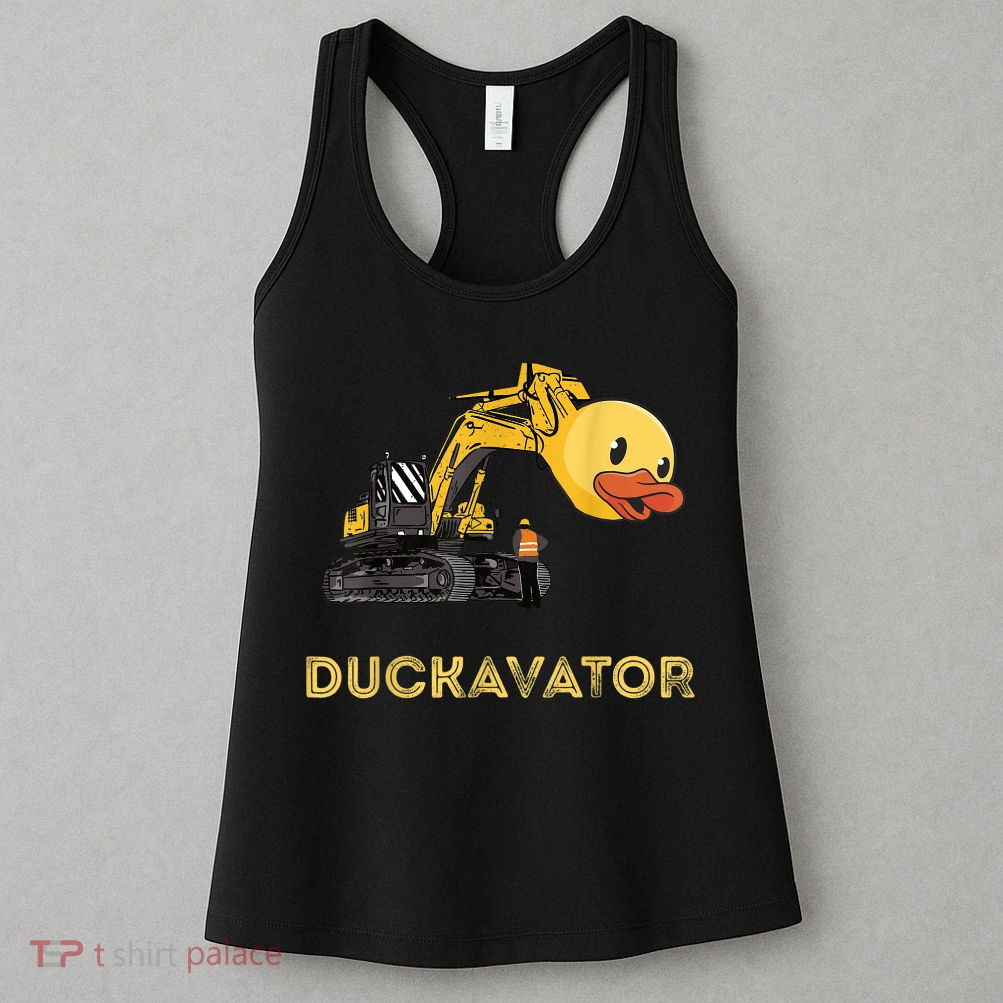 Rubber Duck Excavator Construction Site Backhoe Driver Women's Tank Top