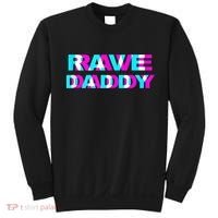 Rave Daddy EDM Music Festival Father Optical Illusion Trippy Sweatshirt thumb 0