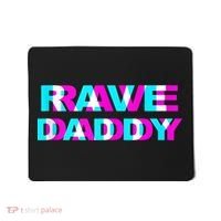 Rave Daddy EDM Music Festival Father Optical Illusion Trippy Mousepad thumb 0