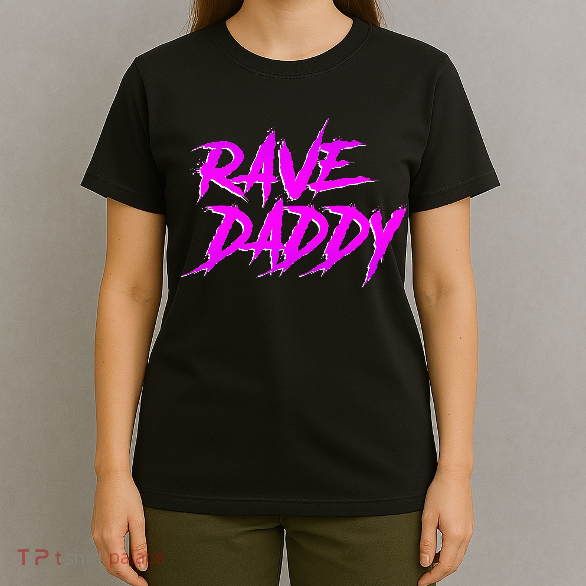 Rave Daddy Edm Rave Festival T-Shirt