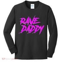 Rave Daddy Edm Rave Festival Kids Long Sleeve Shirt thumb 0