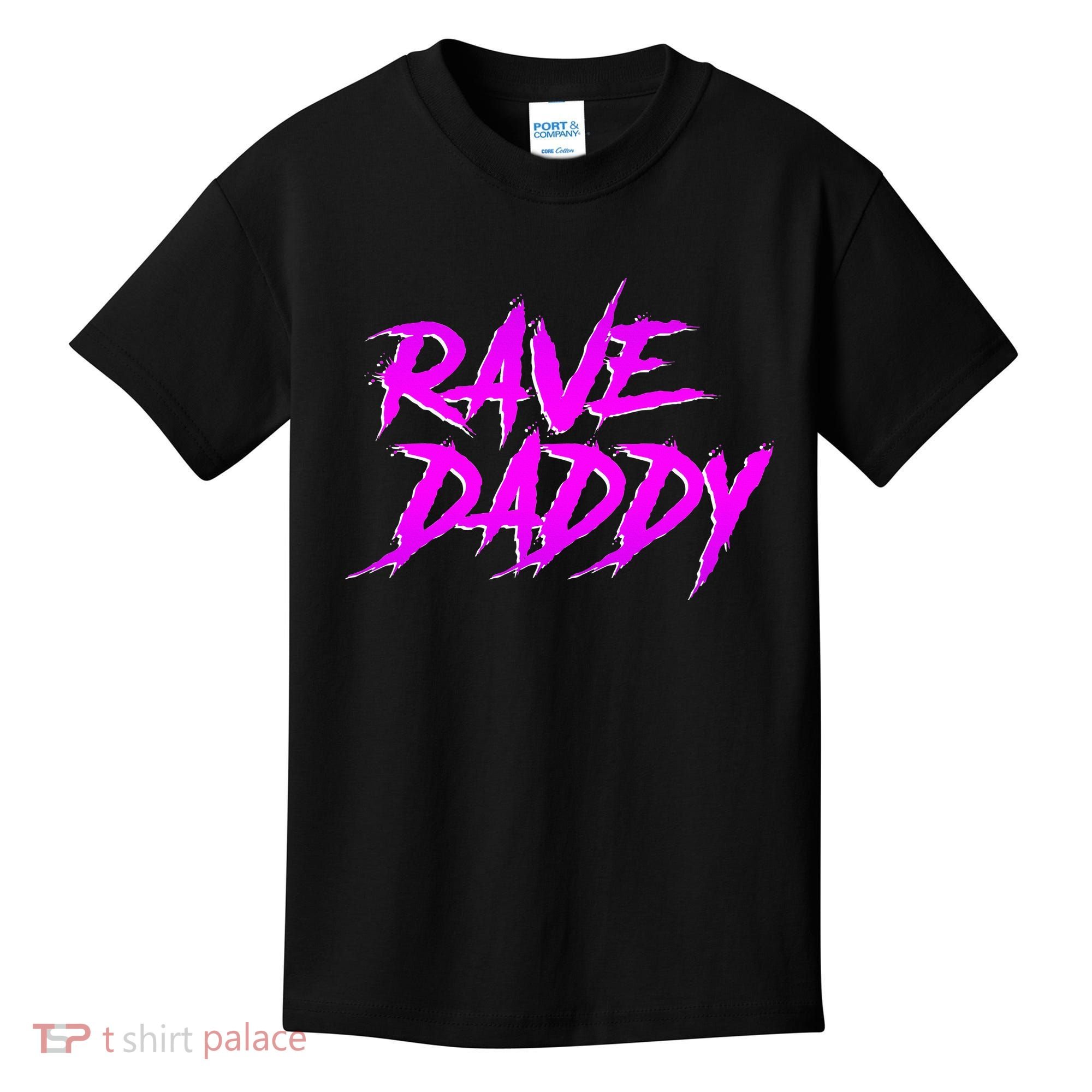 Rave Daddy Edm Rave Festival Kids T-Shirt