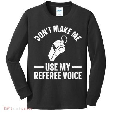 Referee Design For Reffing Ref Sport Referee Kids Long Sleeve Shirt
