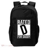 Rated D For Daddy Funny Gift For Dad Backpack thumb 0