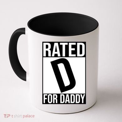 Rated D For Daddy Funny Gift For Dad Coffee Mug