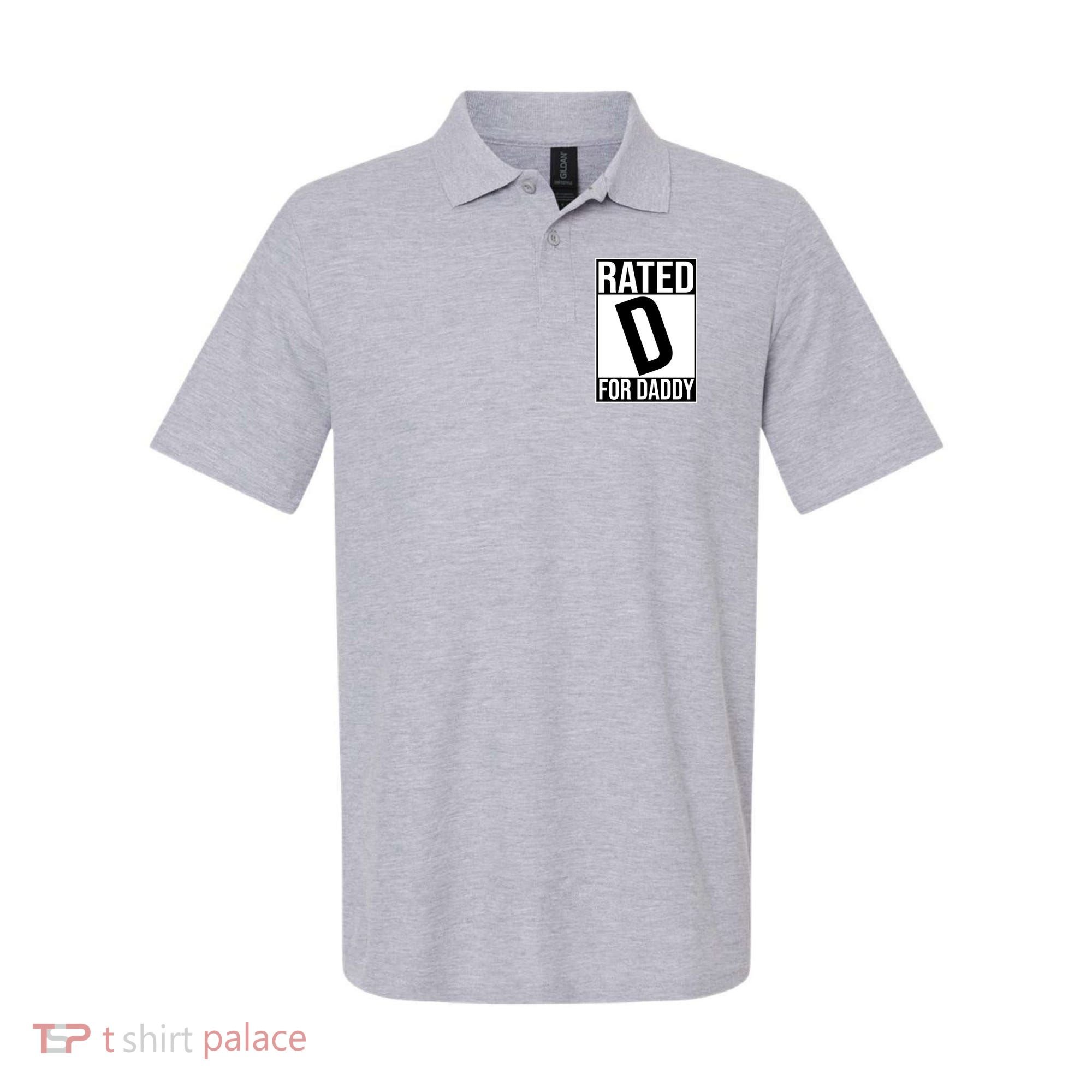 Rated D For Daddy Funny Gift For Dad Polo