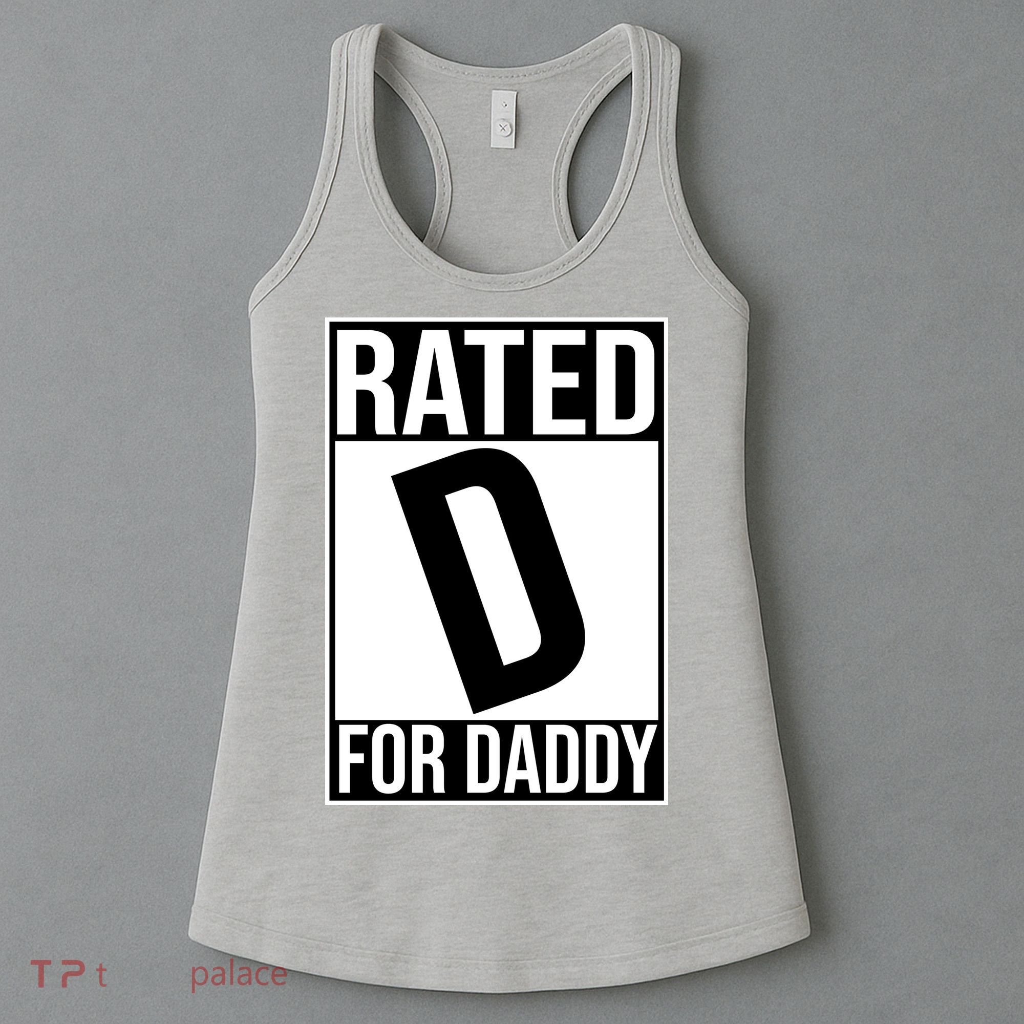 Rated D For Daddy Funny Gift For Dad Women's Tank Top