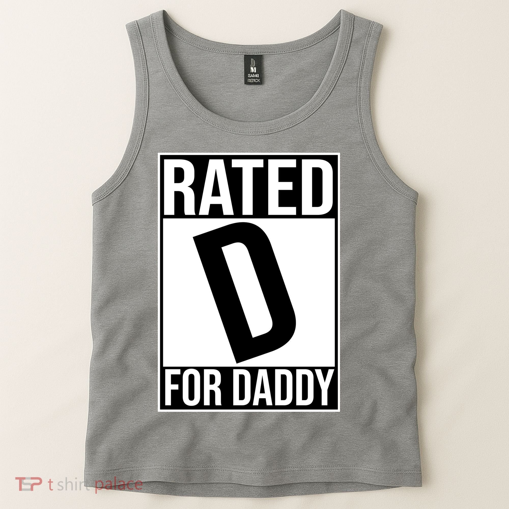 Rated D For Daddy Funny Gift For Dad Tank Top