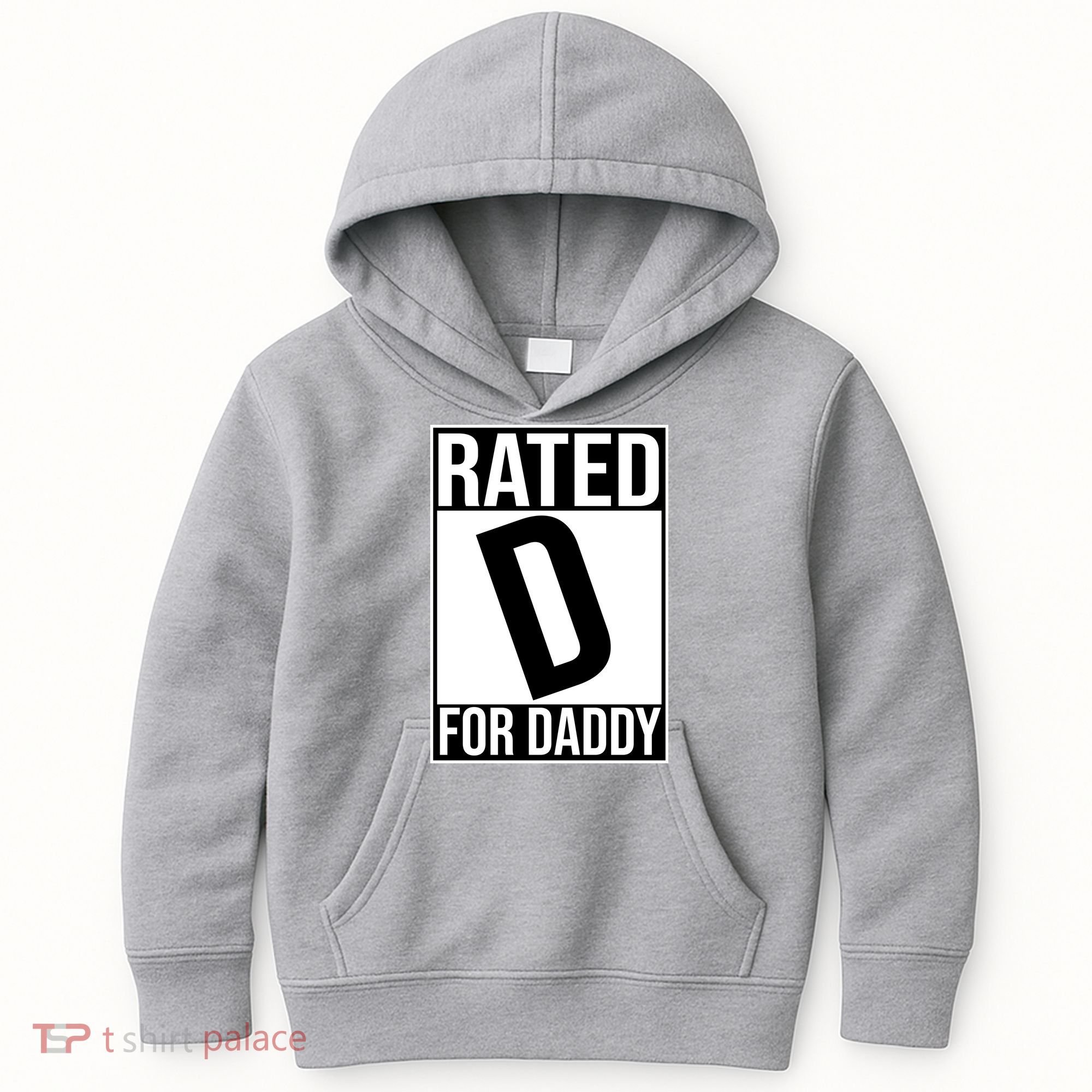 Rated D For Daddy Funny Gift For Dad Kids Hoodie
