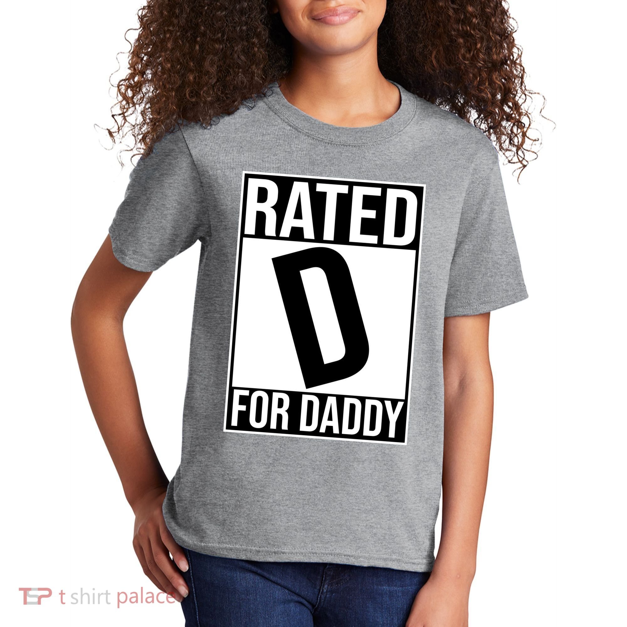 Rated D For Daddy Funny Gift For Dad Kids T-Shirt