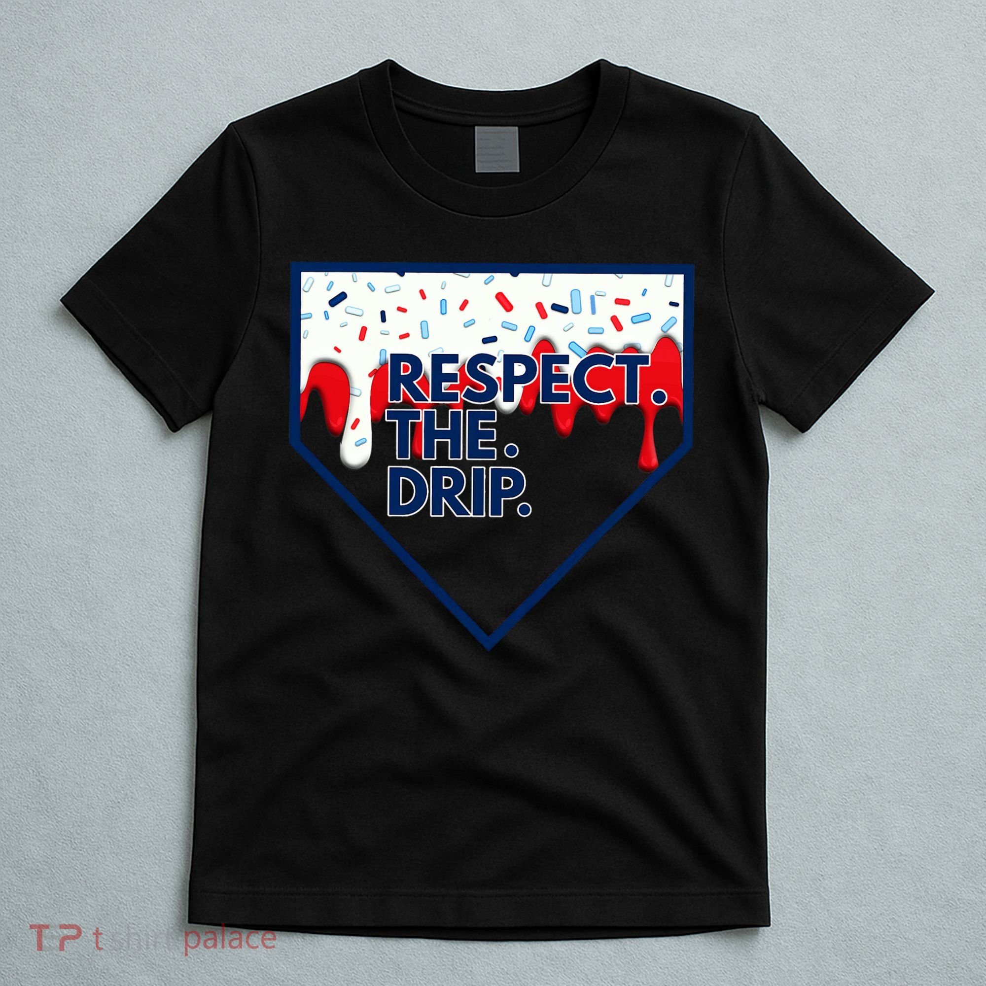 Respect Drip For Ice Cream Spinkle T-Shirt