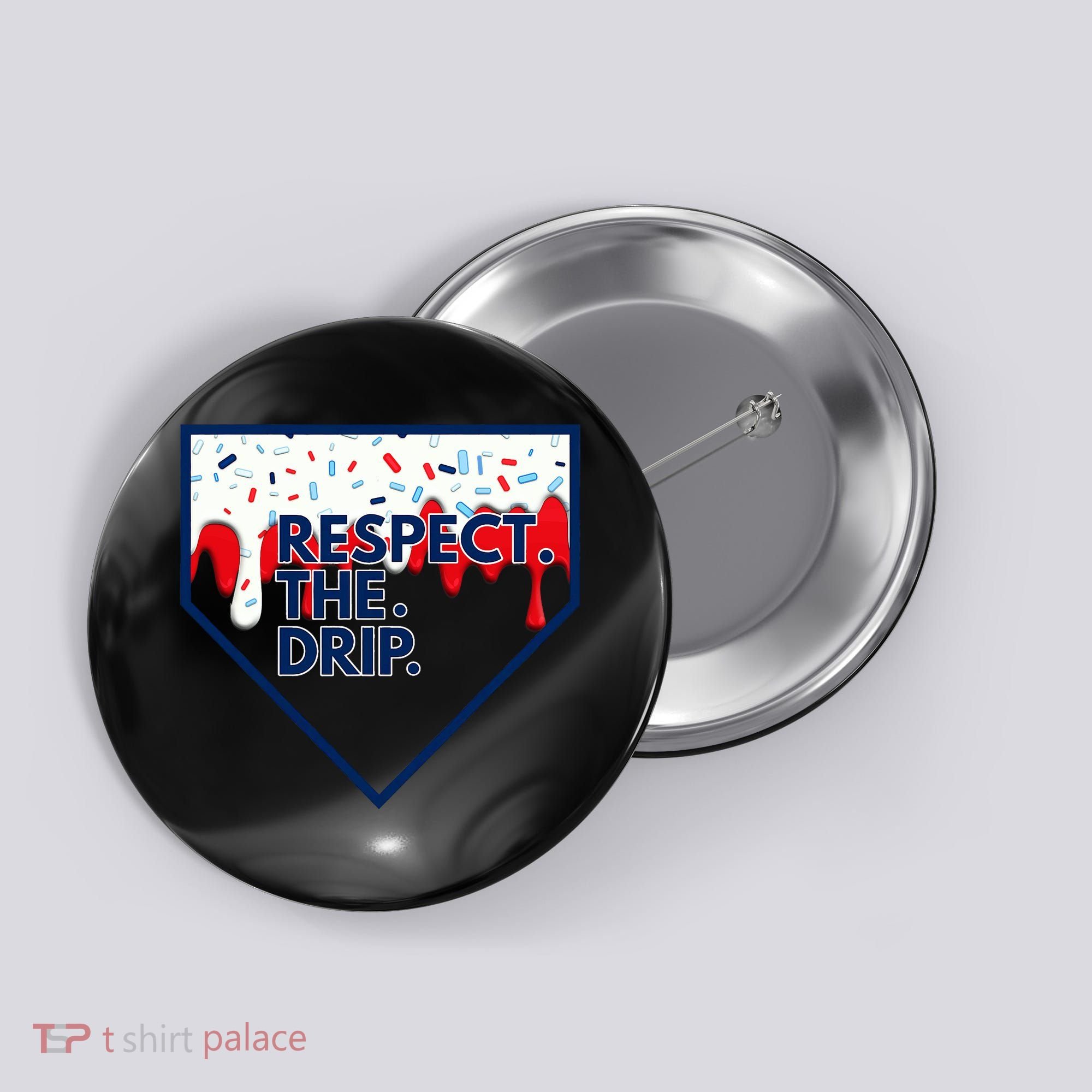 Respect Drip For Ice Cream Spinkle Button