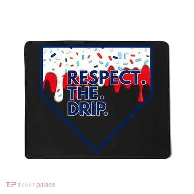 Respect Drip For Ice Cream Spinkle Mousepad