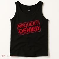Request Denied Funny Dad Gift For Father On Fathers Day Tank Top thumb 2