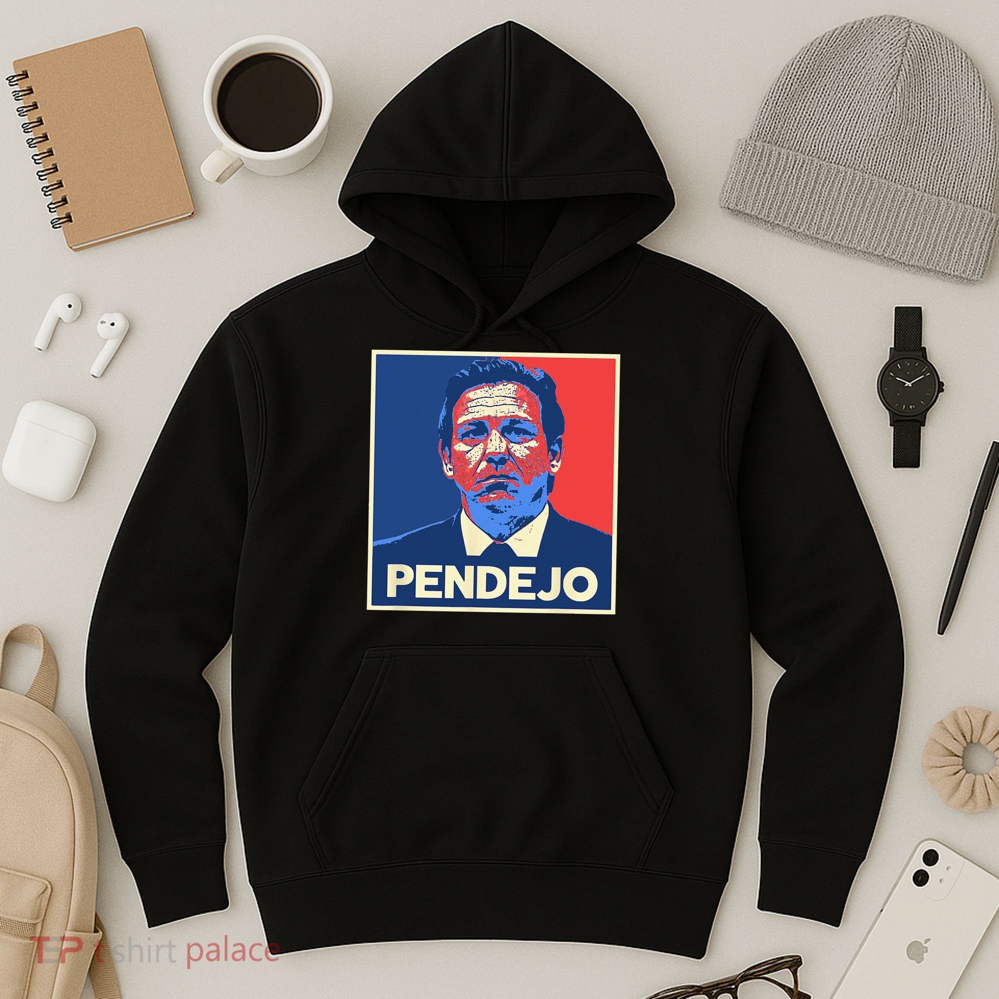 Ron DeSantis Florida Governor Pendejo Anti Desantis Hoodie