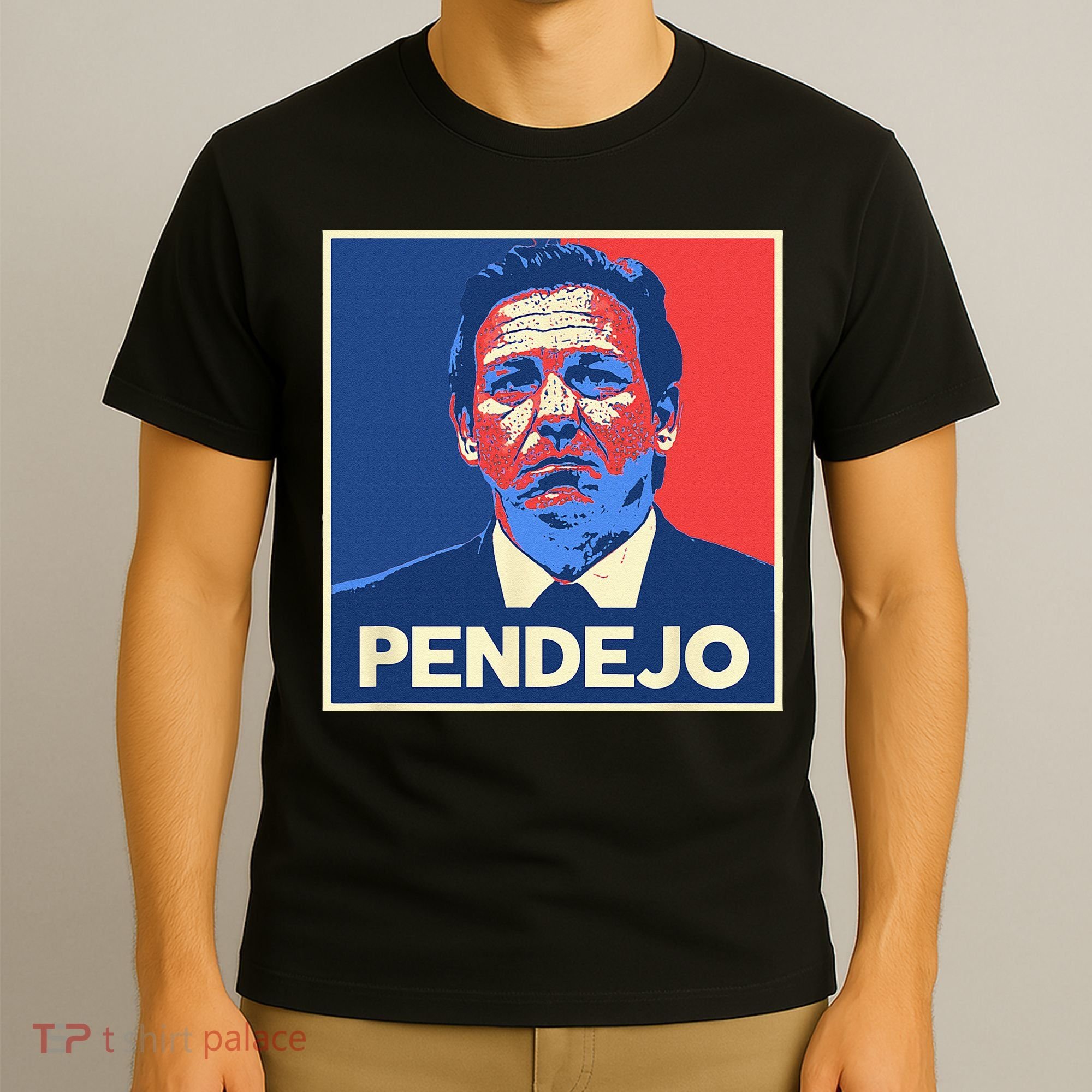 Ron DeSantis Florida Governor Pendejo Anti Desantis T-Shirt
