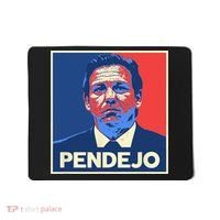 Ron DeSantis Florida Governor Pendejo Anti Desantis Mousepad thumb 0