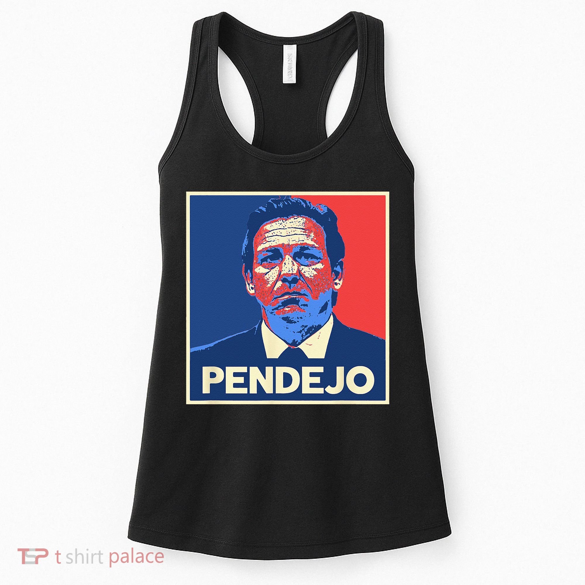 Ron DeSantis Florida Governor Pendejo Anti Desantis Women's Tank Top