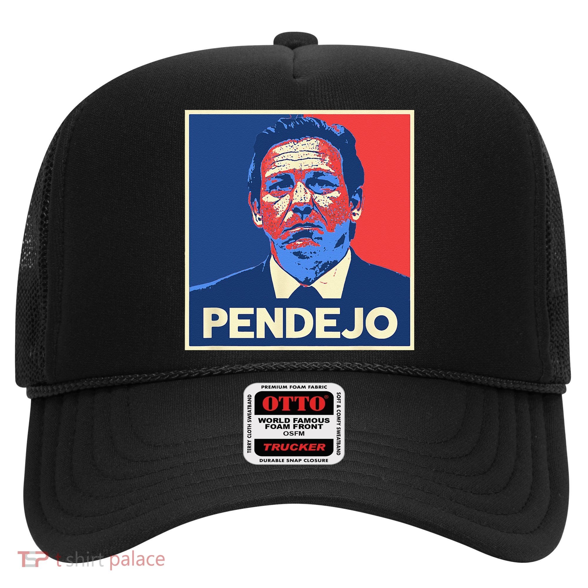 Ron DeSantis Florida Governor Pendejo Anti Desantis Hat