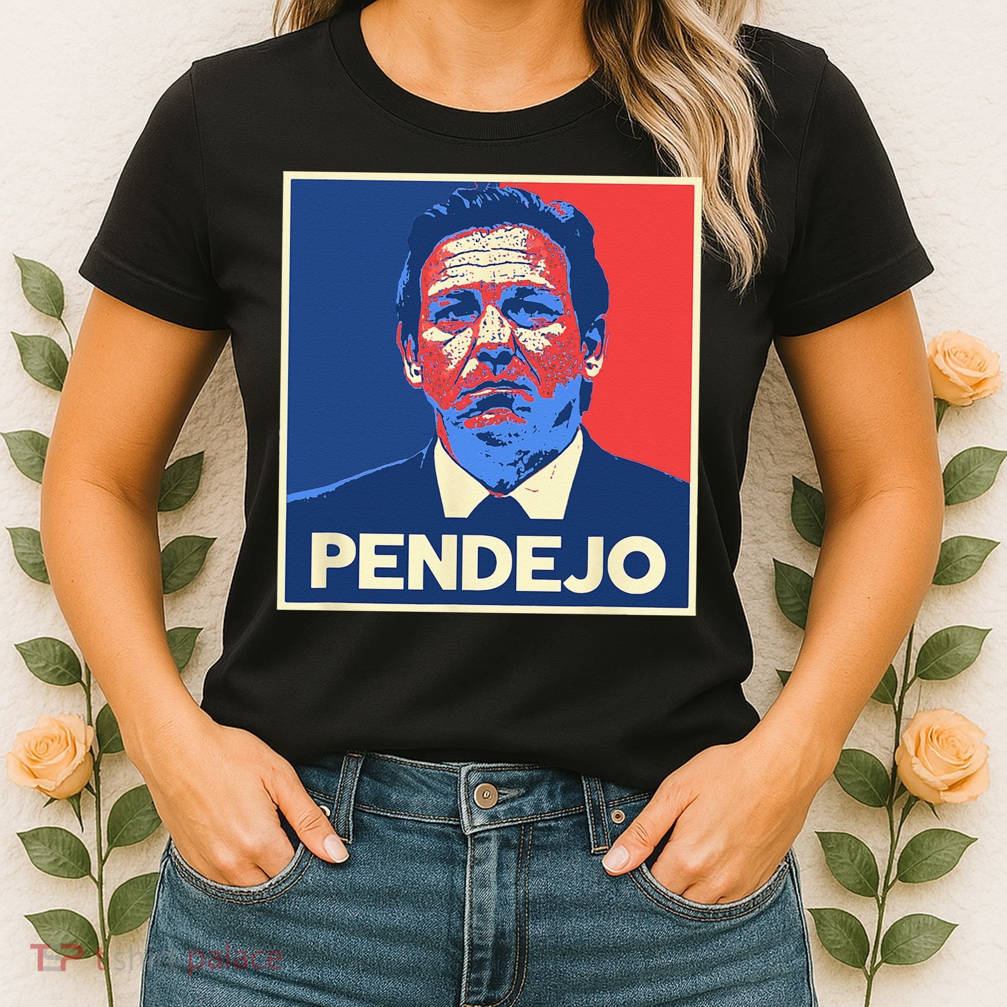 Ron DeSantis Florida Governor Pendejo Anti Desantis Women's T-Shirt