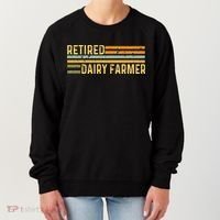 Retired Dairy Farmer Distressed Retirement Retire Cow Cattle Women's Sweatshirt thumb 0