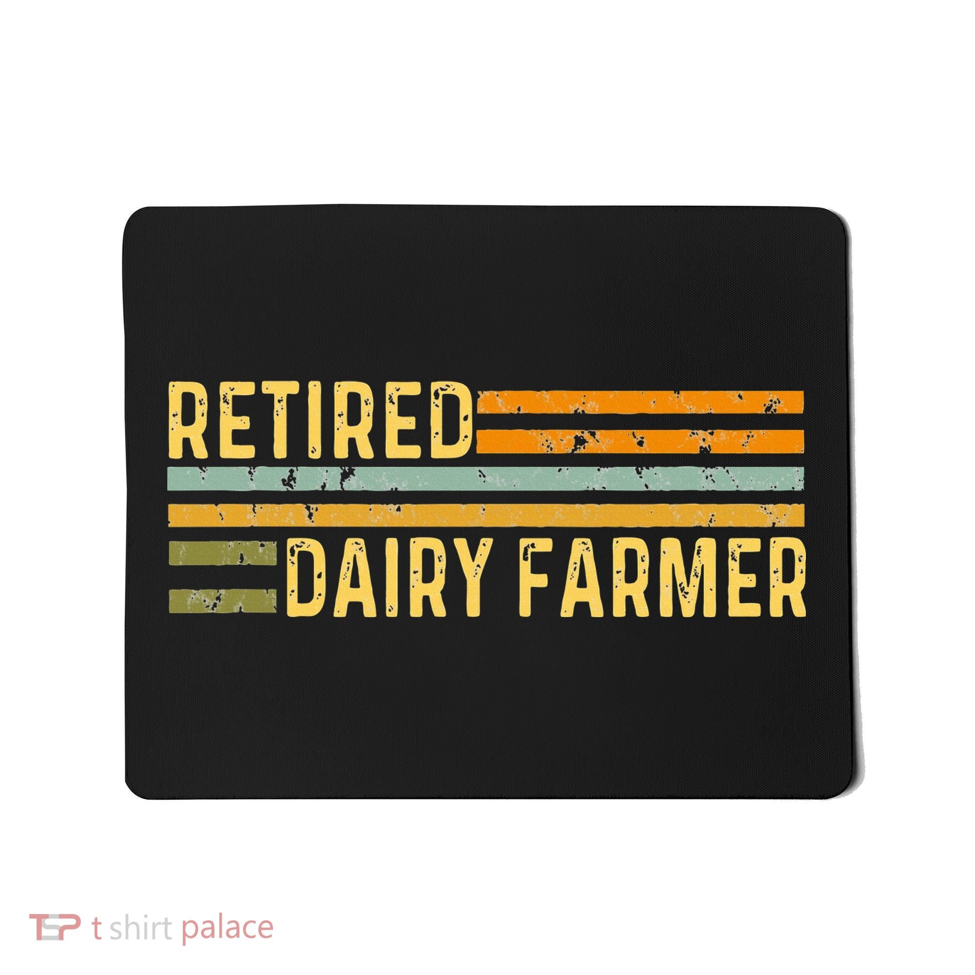 Retired Dairy Farmer Distressed Retirement Retire Cow Cattle Mousepad