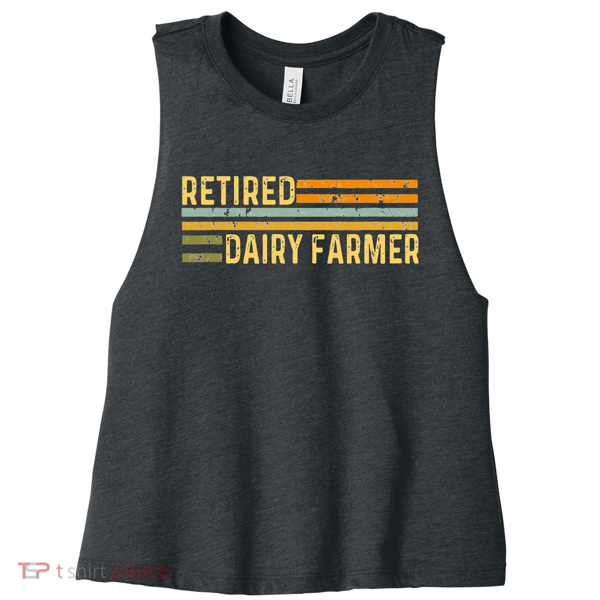 Retired Dairy Farmer Distressed Retirement Retire Cow Cattle Women's Racerback Cropped Tank