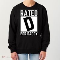 Rated D For Daddy Women's Sweatshirt thumb 0