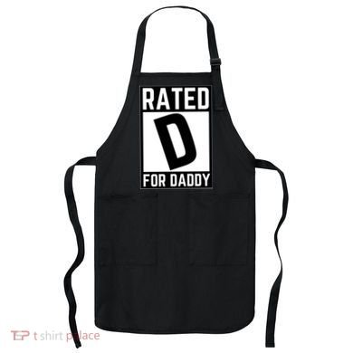 Rated D For Daddy Apron