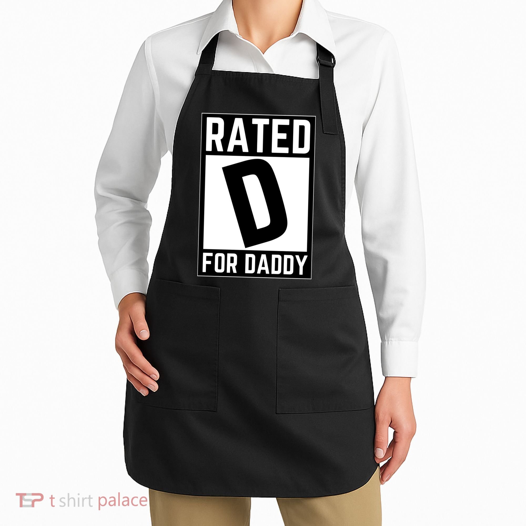 Rated D For Daddy Apron