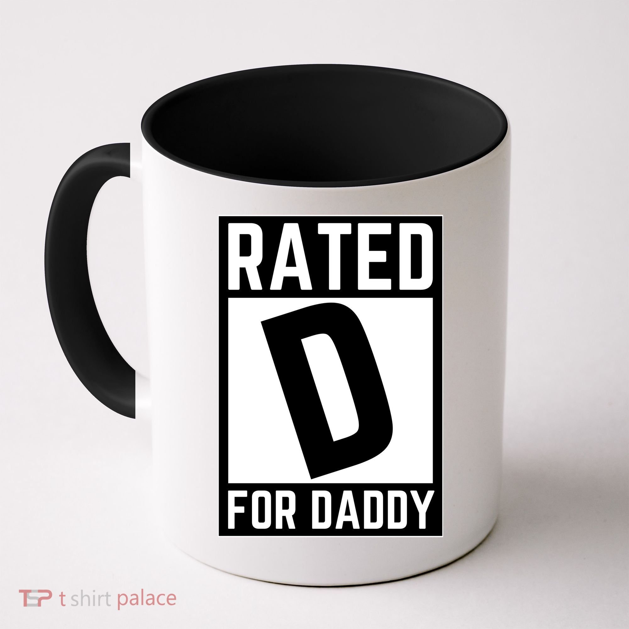 Rated D For Daddy Coffee Mug