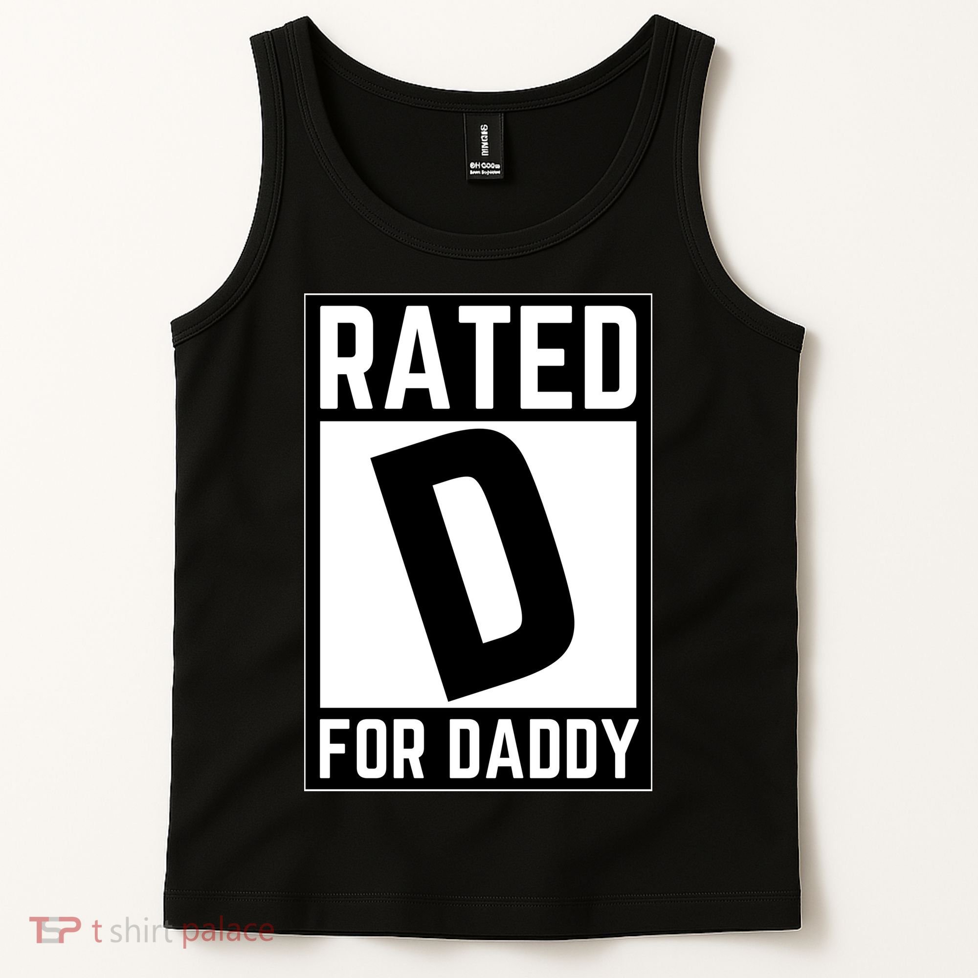 Rated D For Daddy Tank Top