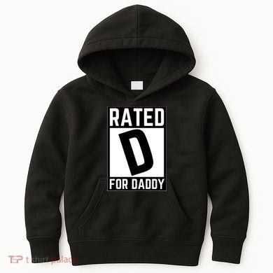 Rated D For Daddy Kids Hoodie