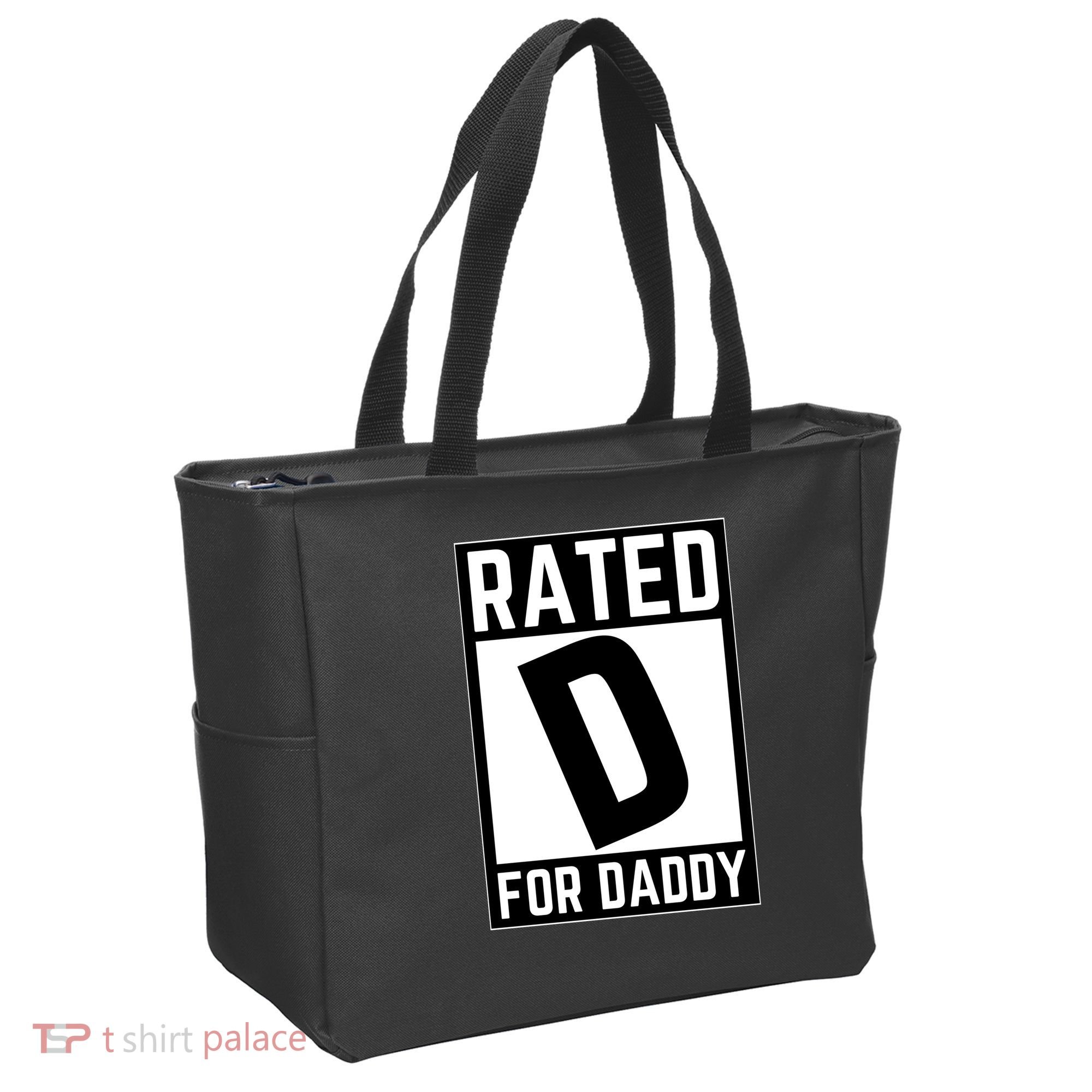 Rated D For Daddy Tote Bag