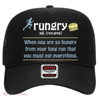 Rungry Definition Funny Runner Marathon Quote Love Running Hat