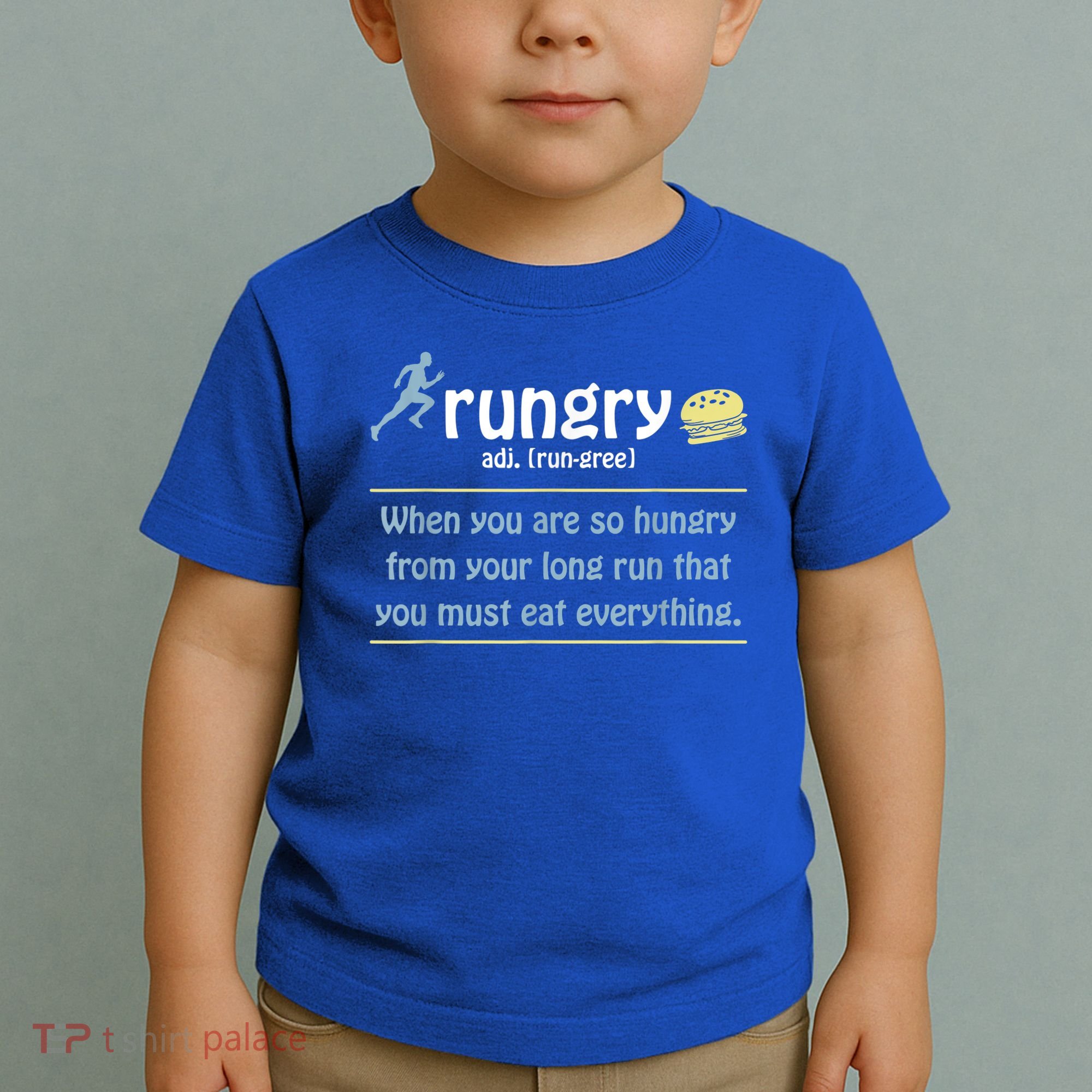 Rungry Definition Funny Runner Marathon Quote Love Running Toddler T-Shirt