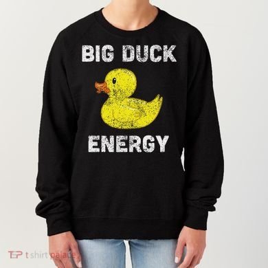 Rubber Ducky, Funny Meme, Big Duck Energy Women's Sweatshirt