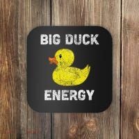 Rubber Ducky, Funny Meme, Big Duck Energy Coaster thumb 0