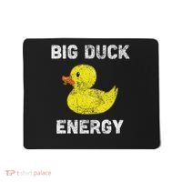 Rubber Ducky, Funny Meme, Big Duck Energy Mousepad thumb 0