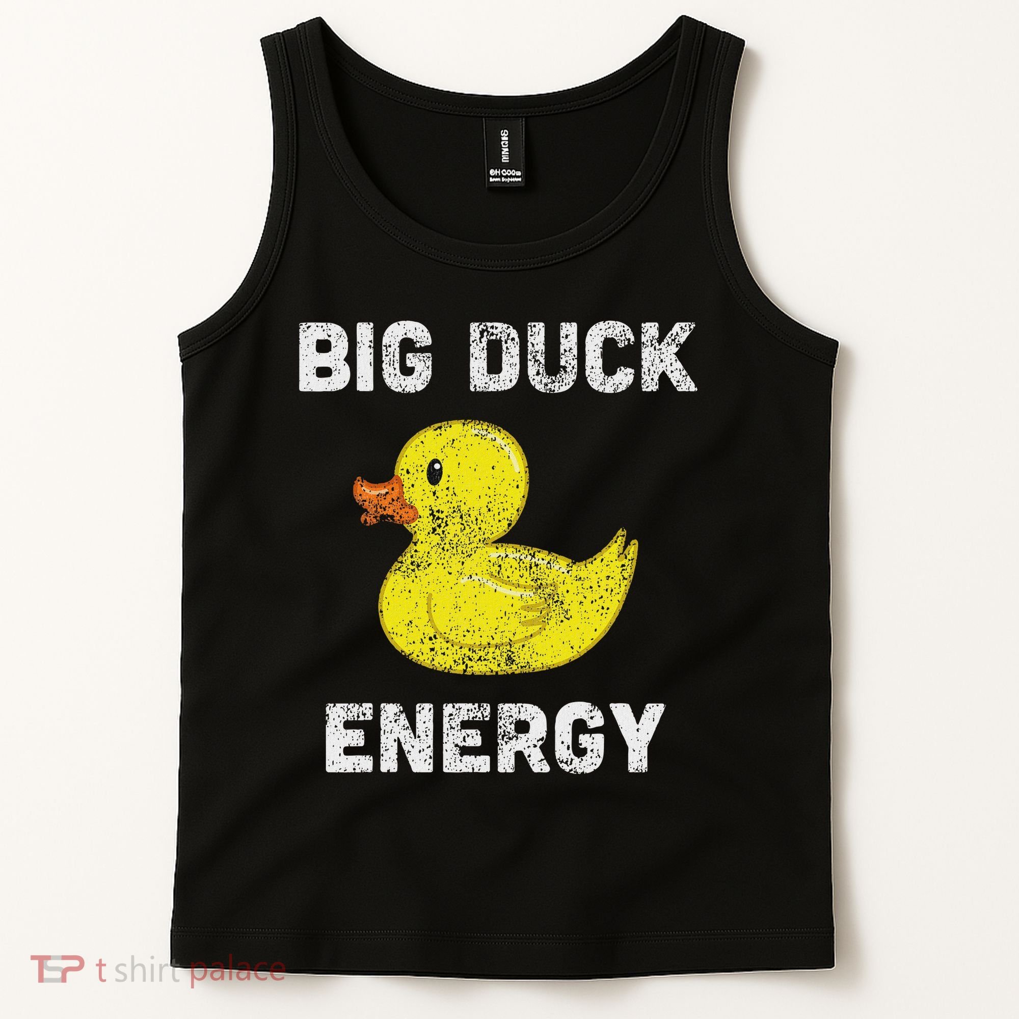 Rubber Ducky, Funny Meme, Big Duck Energy Tank Top