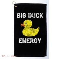 Rubber Ducky, Funny Meme, Big Duck Energy Golf Towel thumb 0