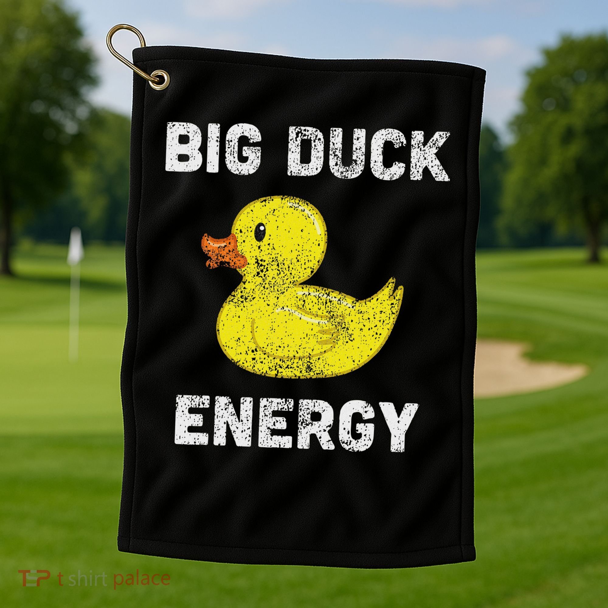 Rubber Ducky, Funny Meme, Big Duck Energy Golf Towel