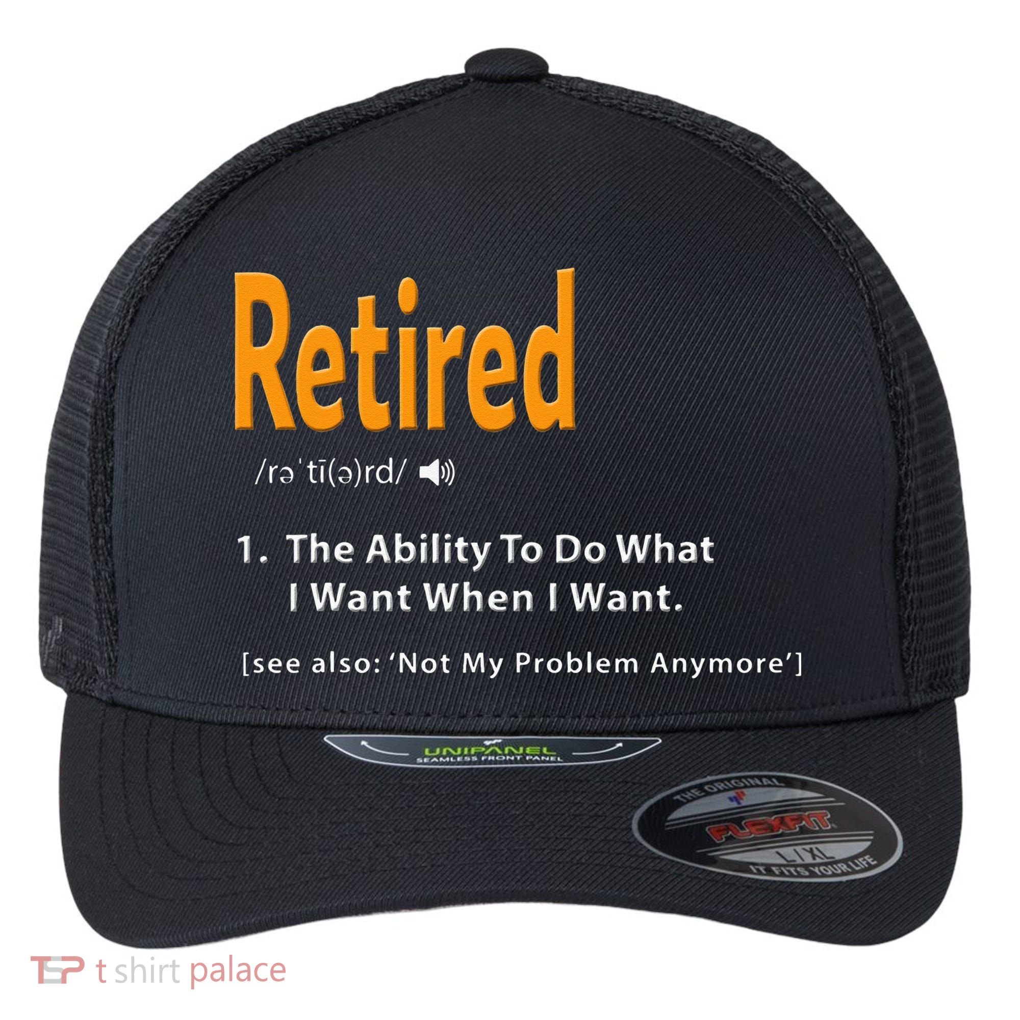 Retired Definition Funny Retirement Gag Gift Flexfit Unipanel Trucker Cap