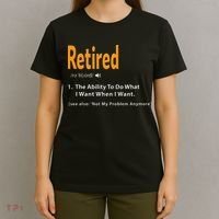 Retired Definition Funny Retirement Gag Gift T-Shirt thumb 4