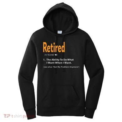 Retired Definition Funny Retirement Gag Gift Women's Hoodie