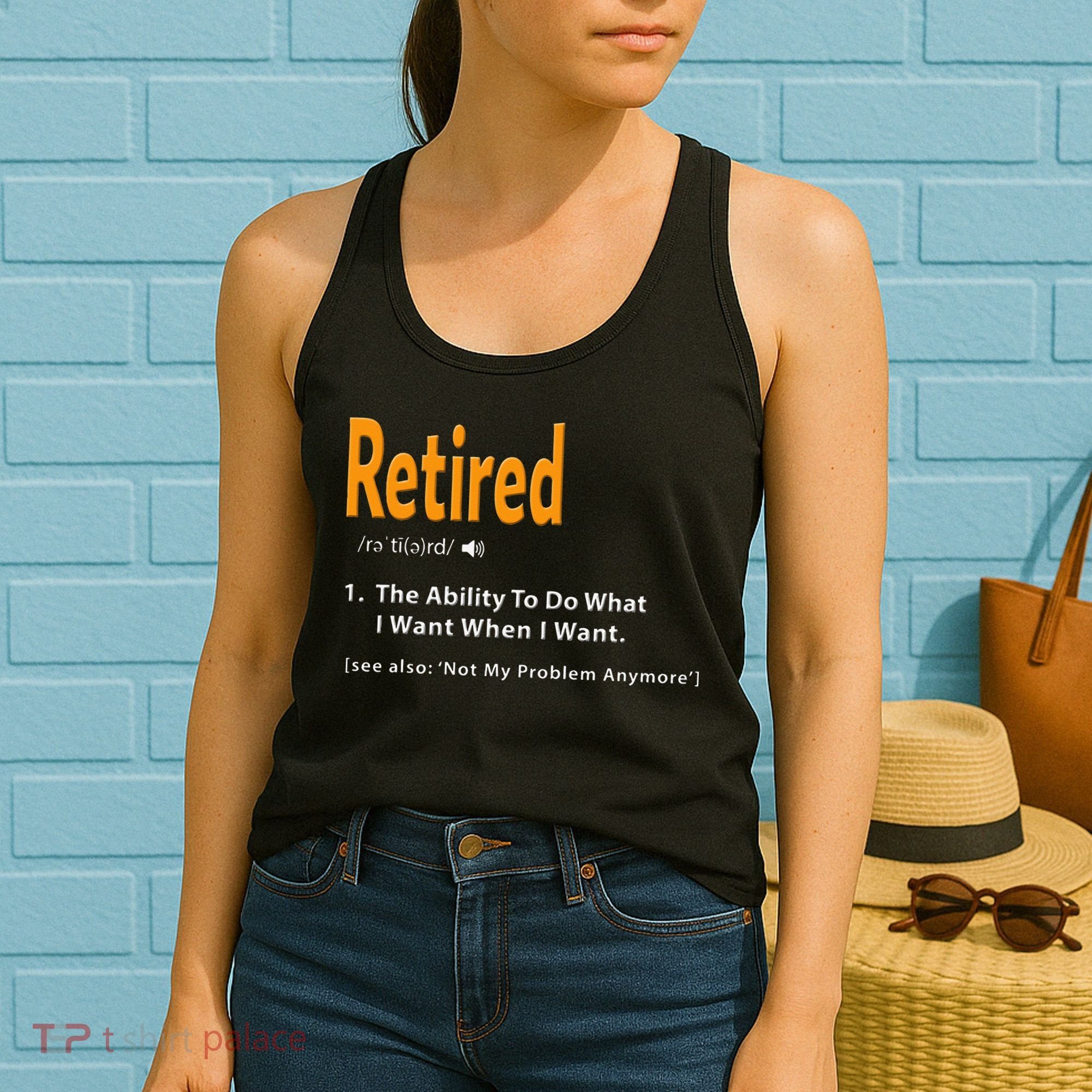 Retired Definition Funny Retirement Gag Gift Women's Tank Top