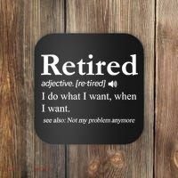 Retired Definition Funny Retirement Gag Gift Coaster thumb 0