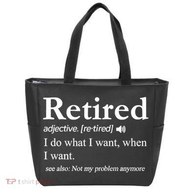 Retired Definition Funny Retirement Gag Gift Tote Bag