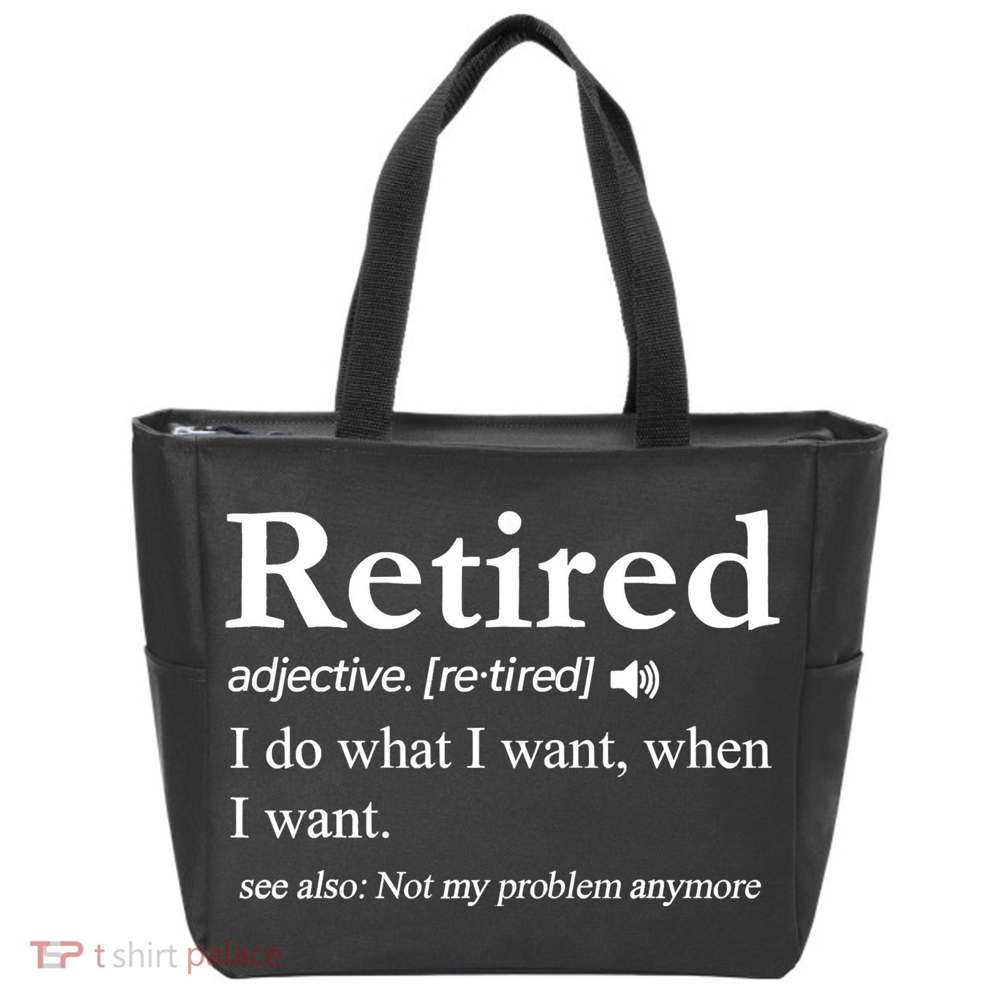 Retired Definition Funny Retirement Gag Gift Tote Bag